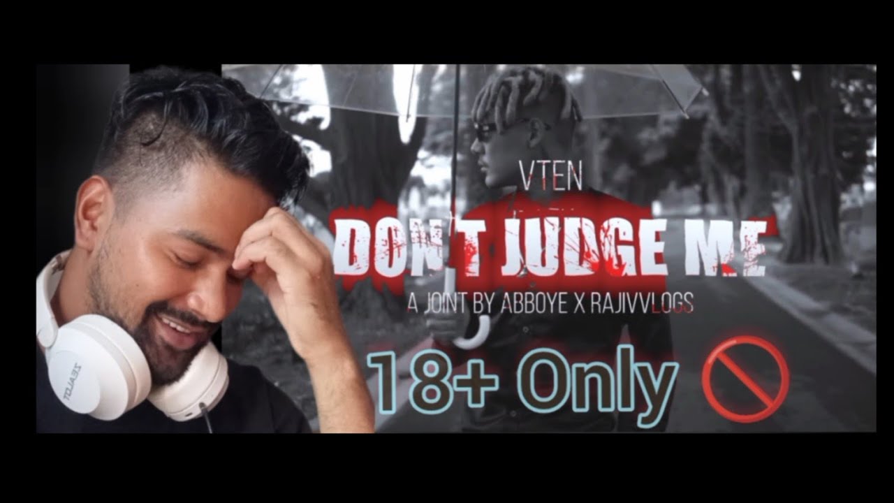 Don't Judge Me - VTEN ! #REACTION 10 Reasons why U should & U shouldn't Judge V10! Watch it now!