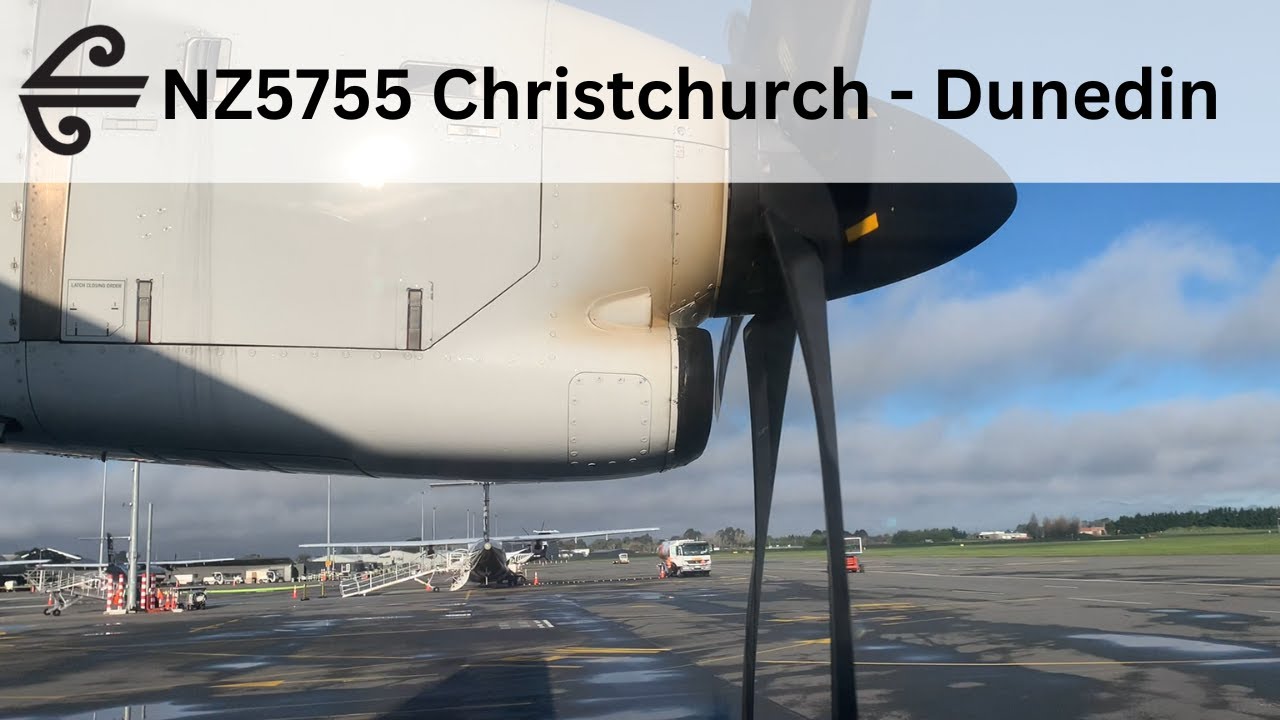 Air New Zealand - NZ5755 | ATR 72 | Christchurch - Dunedin