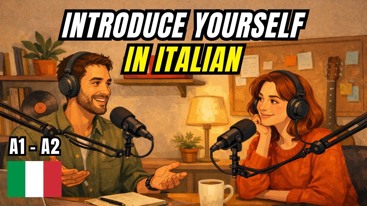 INTRODUCE YOURSELF IN ITALIAN I SLOW PODCAST A1-A2 WITH REAL CONVERSATION AND SUBTITLES