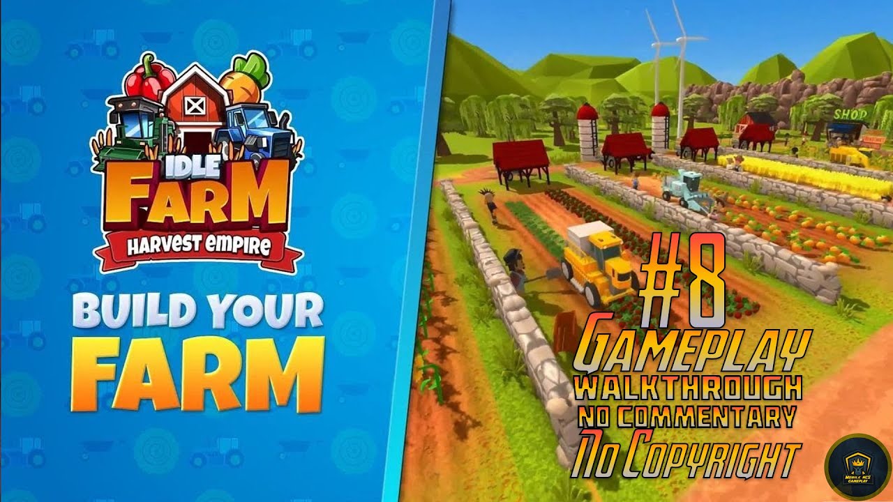 Idle Farm: Harvest Empire Gameplay 8 Walkthrough | No Commentary | NoCopyRight (2024)
