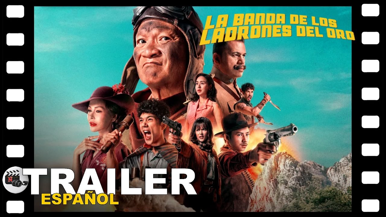 📺 LA BANDA DE LOS LADRONES DEL ORO | TRAILER ESPA&Ntilde;OL | 21 Agosto/25 - NETFLIX
