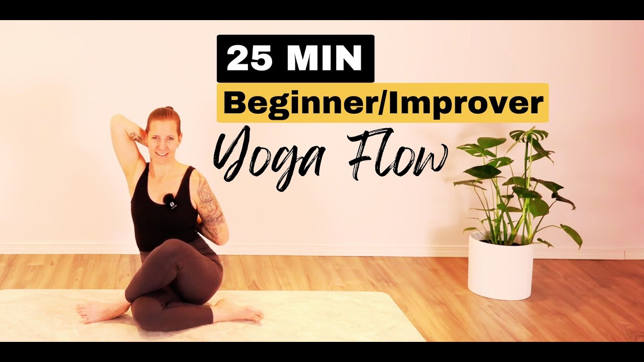 25 Minute Yoga for Beginner/Improvers | Full Body Yoga Flow | Intentions Yoga