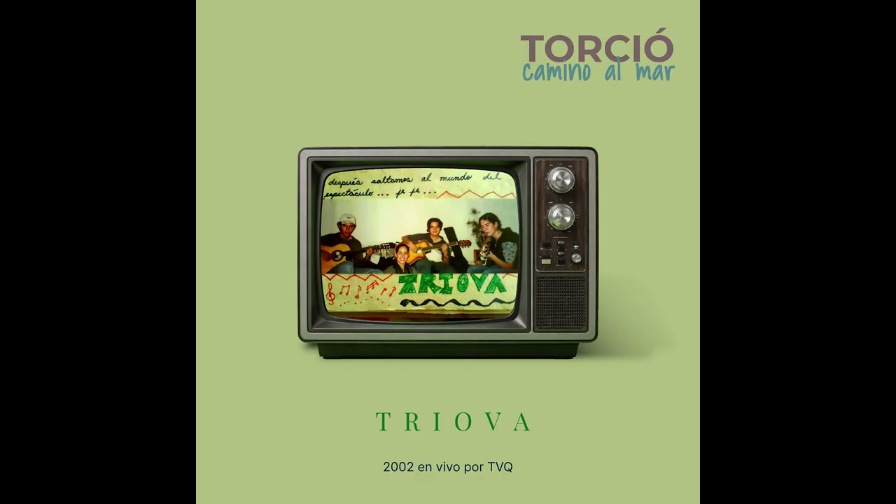 Torció camino al mar – cover | Triova (En confianza con Amelia, 2002)