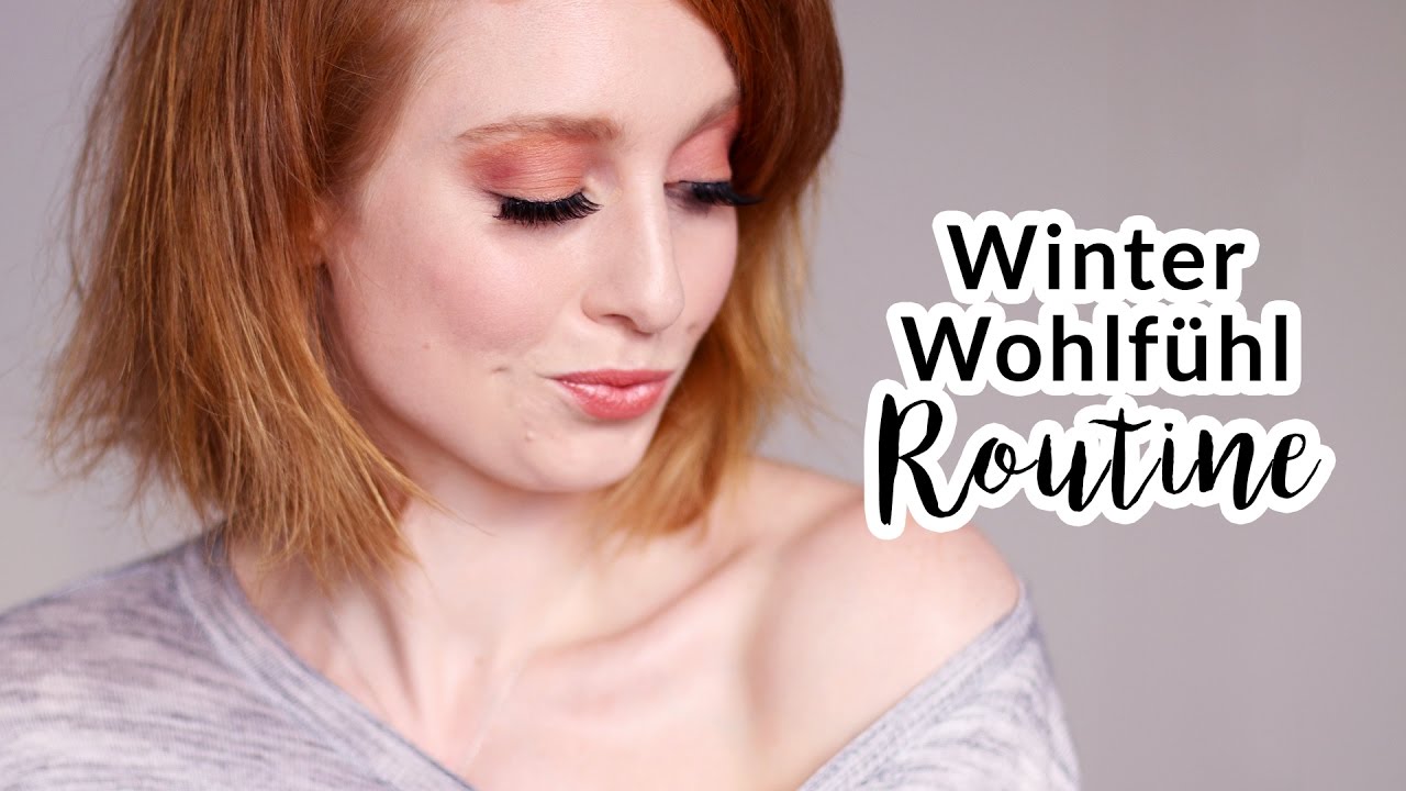 WOHLF&Uuml;HL ROUTINE I BEAUTY TIPPS I Advance Your Style