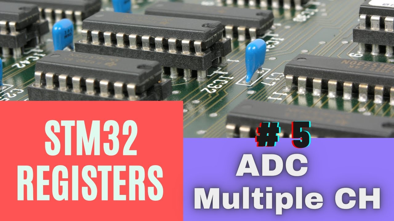 #5. STM32F4 ADC using Registers || Multi Channel Polling