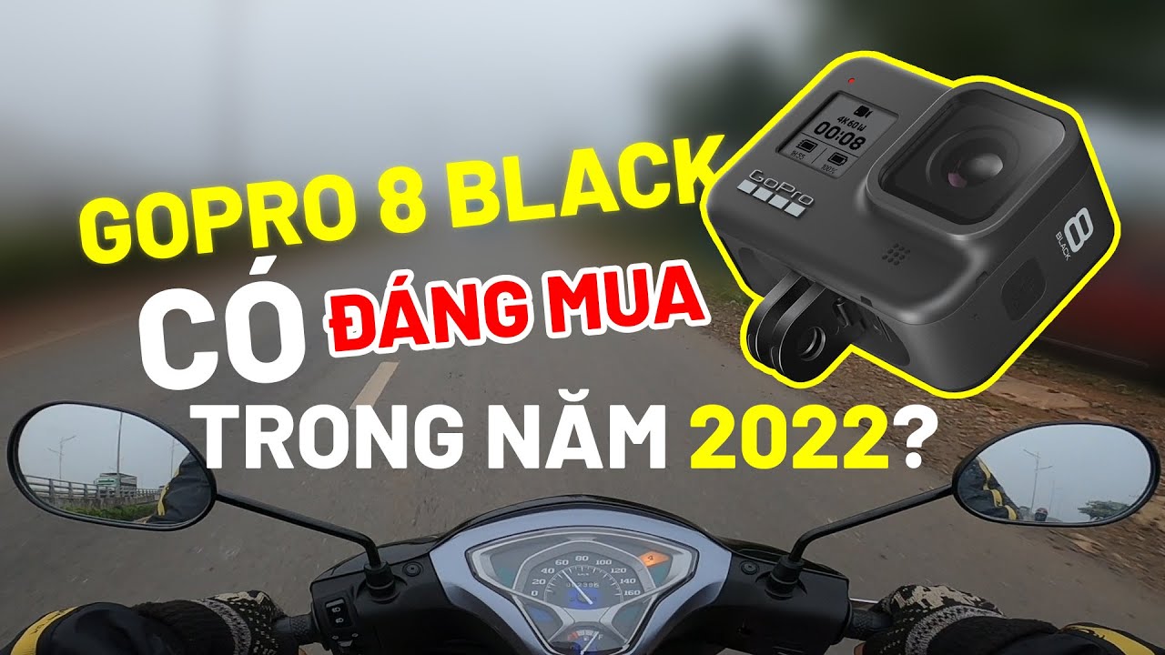 Review GoPro Hero 8 Black Trong năm 2022 -  NÊN MUA NGAY