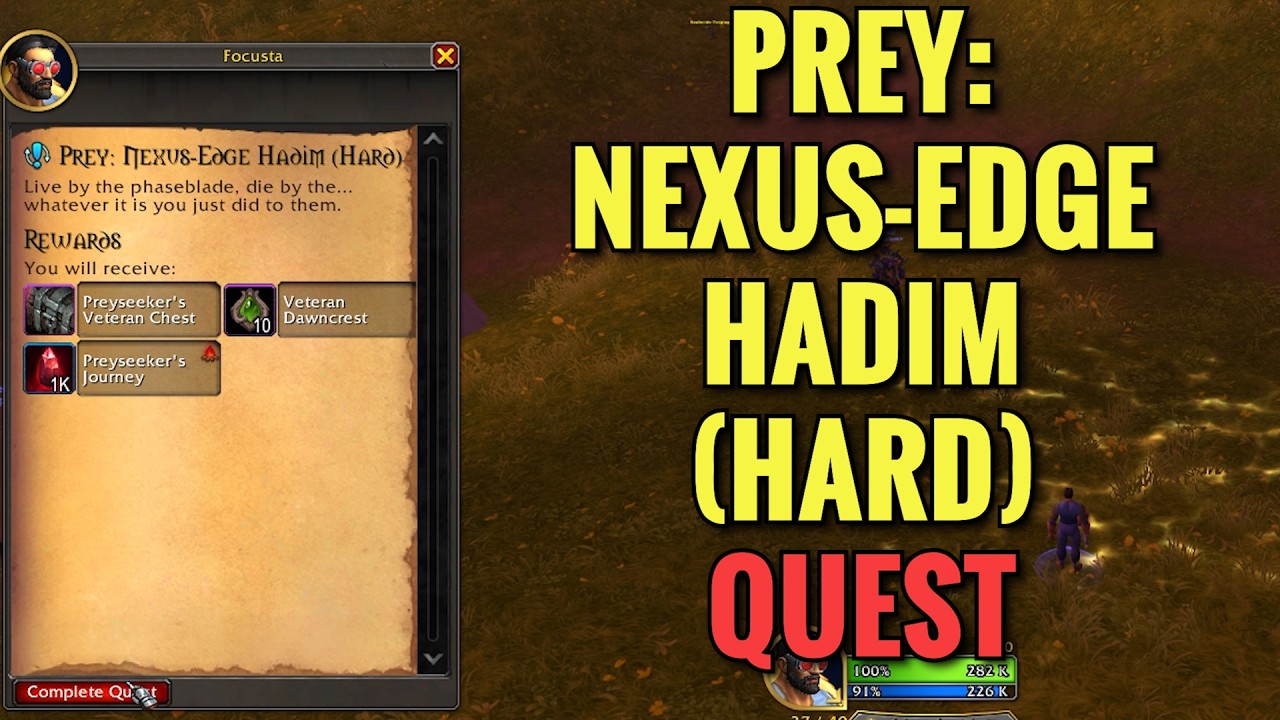 Prey: Nexus-Edge Hadim (Hard) Quest (WoW Midnight)