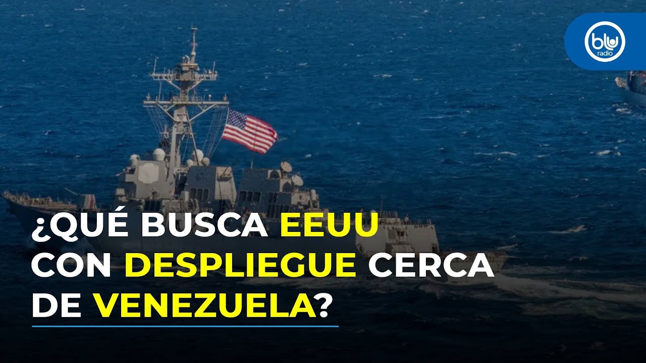 Despliegue de EEUU cerca de Venezuela: ¿una invasión o enfrentamiento militar?