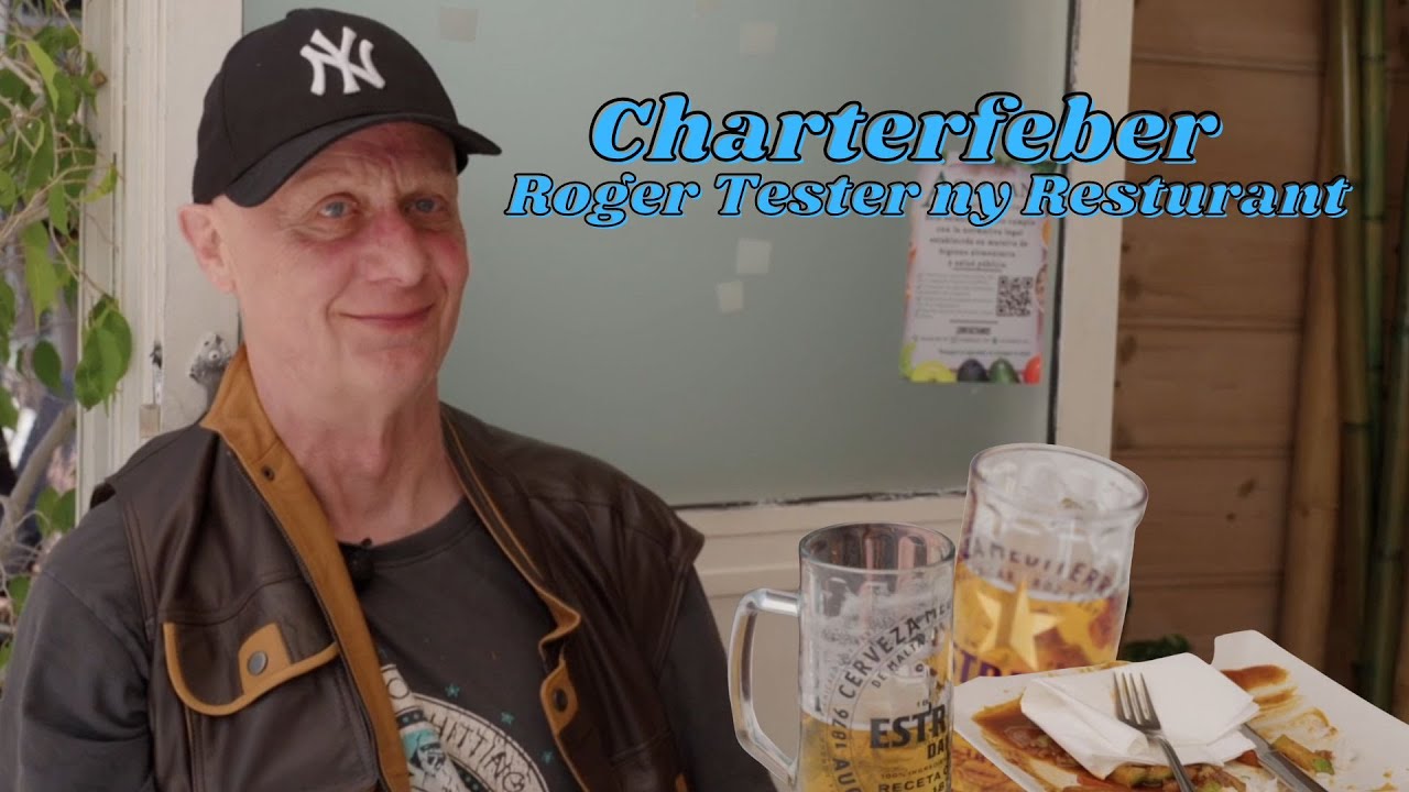Charterfeber Roger Tester ny Resturant