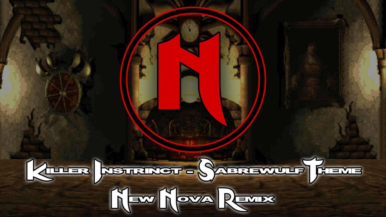Killer Instinct - Sabrewulf Theme (New Nova Remix)