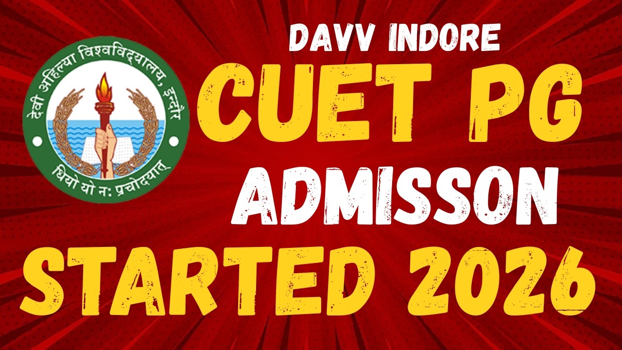 DAVV MBA CUET PG 2026 Counselling Started | Full Details
