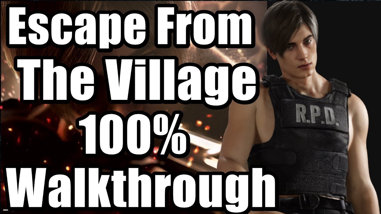 Escape From The Village - Chapter 6 100% Walkthrough | Resident Evil 4 Remake