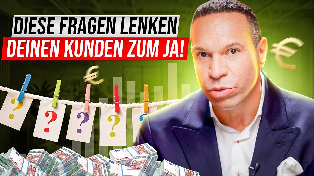 Die 5 stärksten Verkaufsfragen – So bringst du jeden Kunden zum JA!