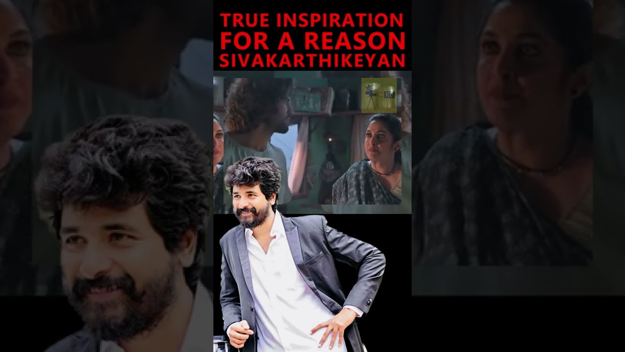 SIVAKARTHIEKEYAN INSPIRATION FOR A REASON 🔥🔥🔥 #sivakarthikeyan #sk #sivakarthikeyanmotivation