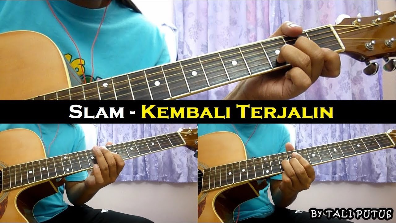 Slam - Kembali Terjalin (Instrumental/Full Acoustic/Guitar Cover)