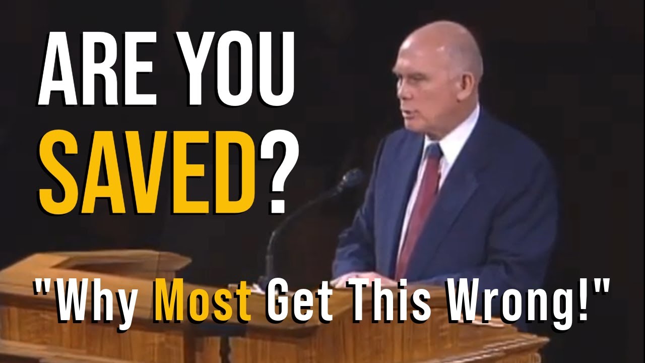 Are You Saved? - Why Most Get This Wrong!