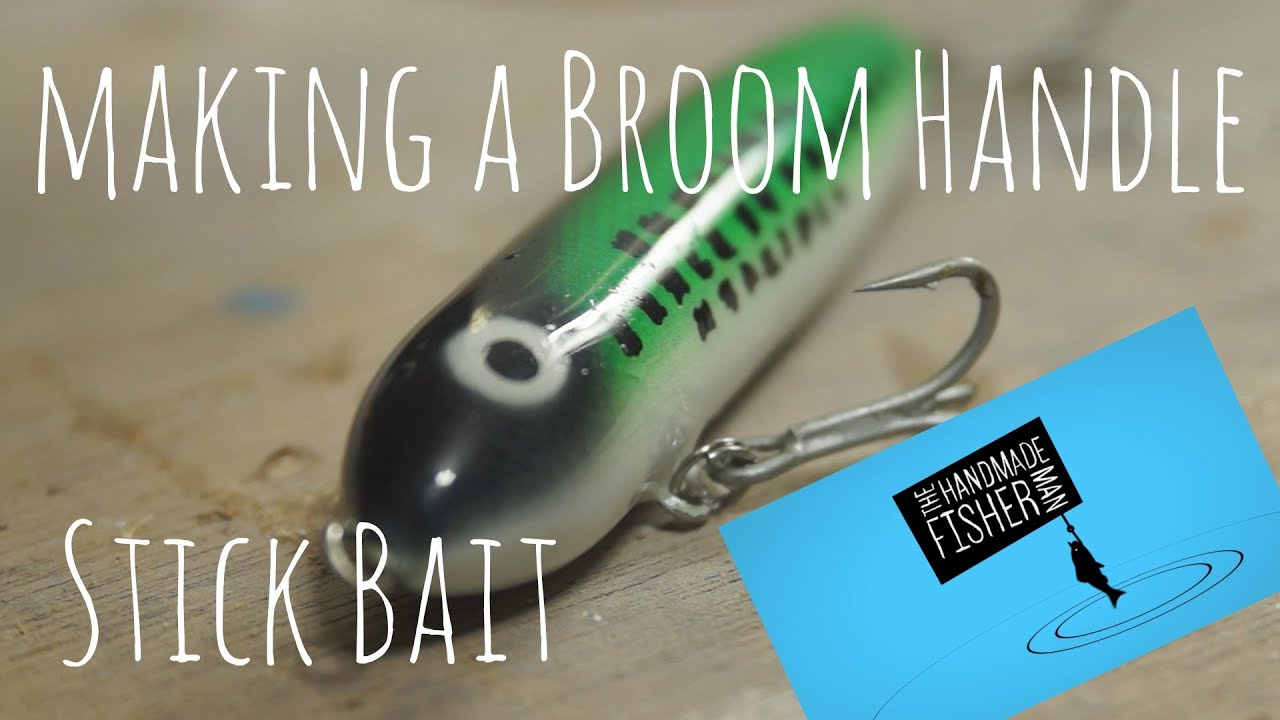Making a fishing lure from a broom handle pt 2 Stick Bait