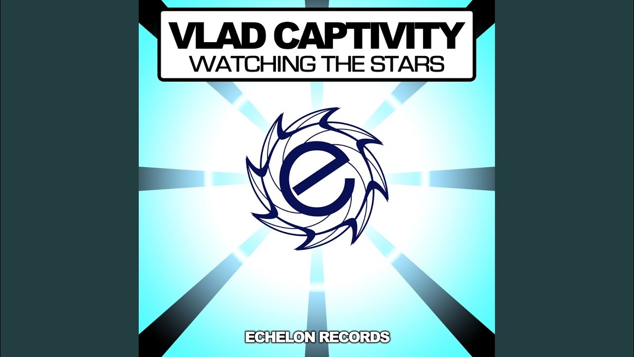 Watching The Stars (Original Mix)