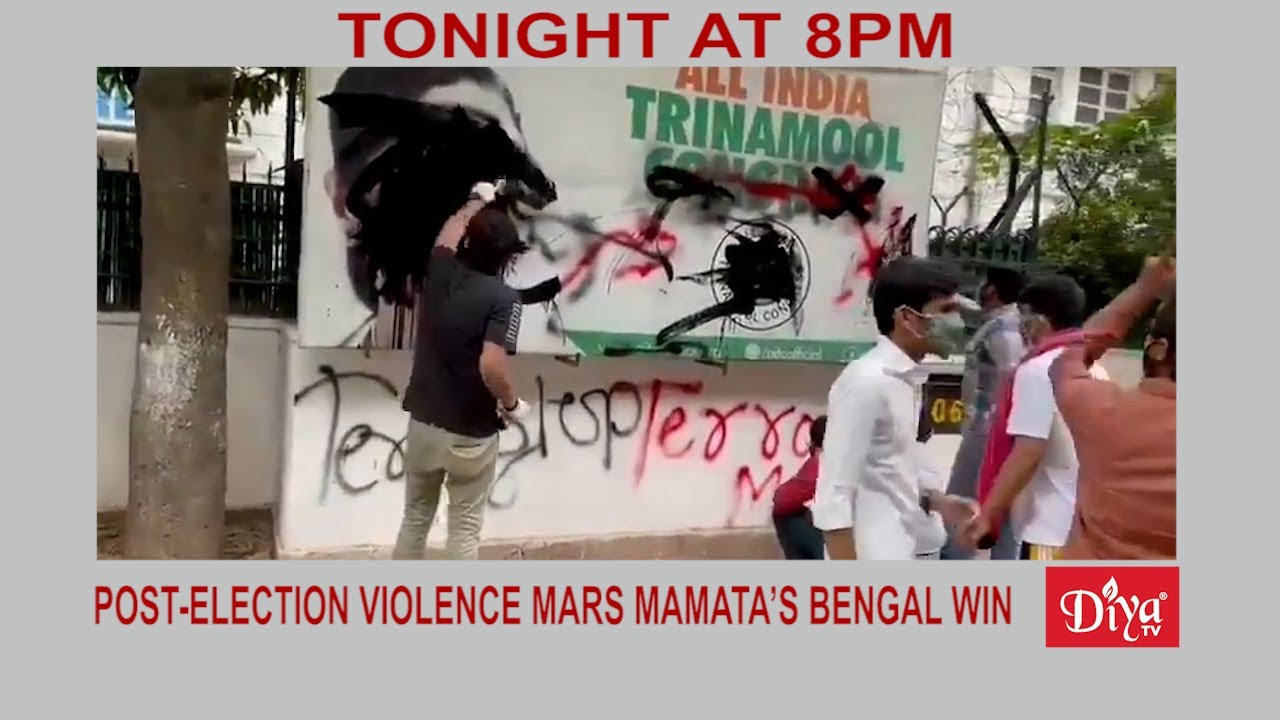 Post-election violence Mars Mamata&rsquo;s Bengal win | Diya TV News