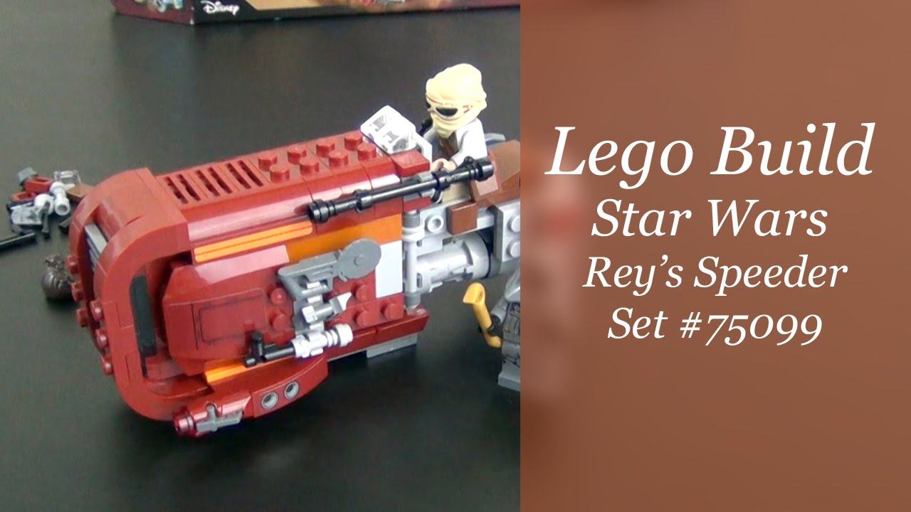 Let's Build - LEGO Star Wars Rey's Speeder Set #75099
