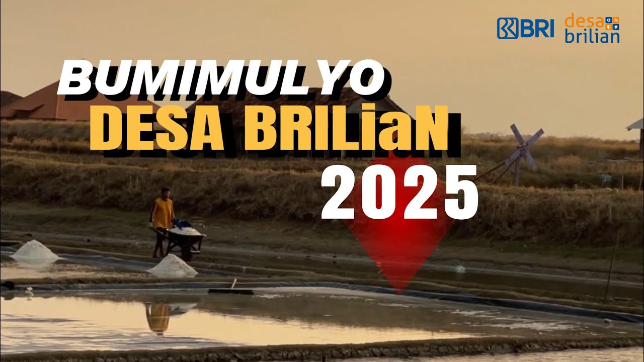Desa BRILiaN Batch 2 Tahun 2025 Desa Bumimulyo, Kec. Batangan, Kab. Pati || 15 Terbaik Se-Indonesia