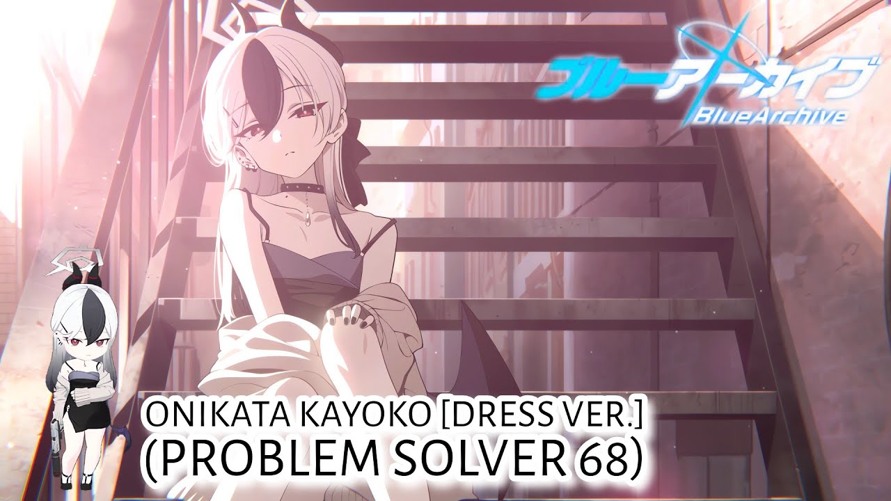 Blue Archive | Relationship Story with Onikata Kayoko [Dress Ver.] [Episode 1 - 3]