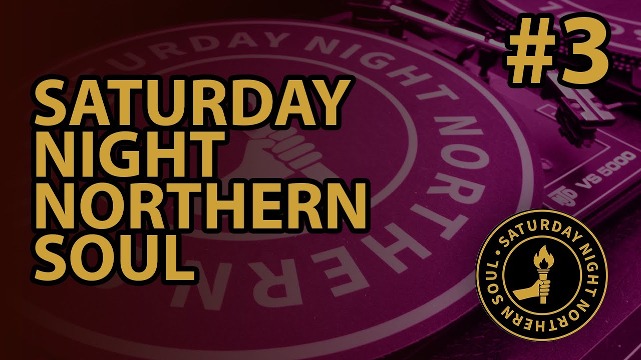 Saturday Night Northern Soul, Episode 3, 9 August, 2025