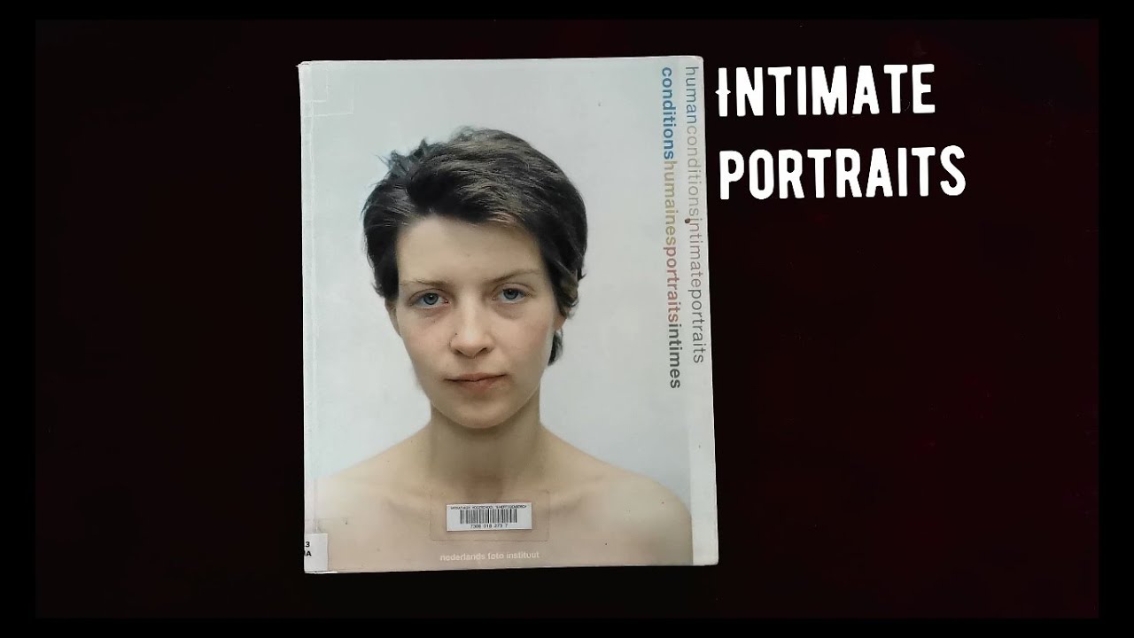 Intimate Portraits - Works of 10 Portrait Photographers