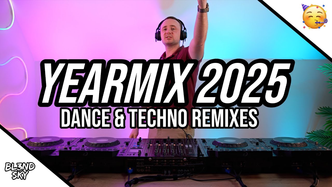 ✘ Yearmix 2025 | The Best Dance & Techno Music | Festival Mashups & Remixes | CDJ 3000X & DJM A9 ✘