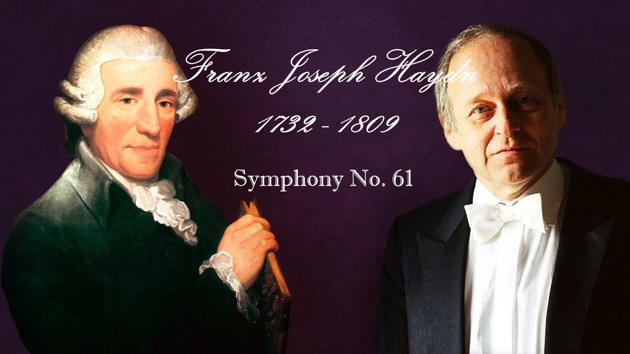 F.J. Haydn - Symphony No.61 in D Major - Adam Fischer (HD)(HQ)