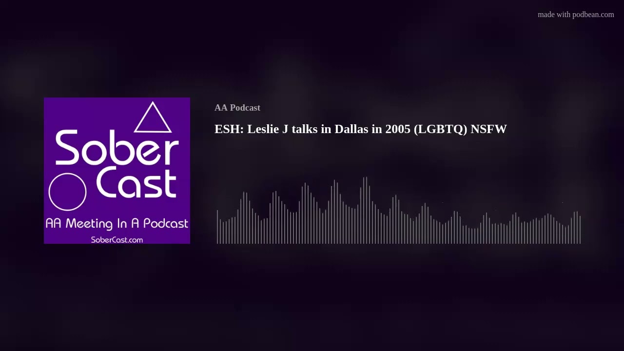 ESH: Leslie J talks in Dallas in 2005 (LGBTQ) NSFW