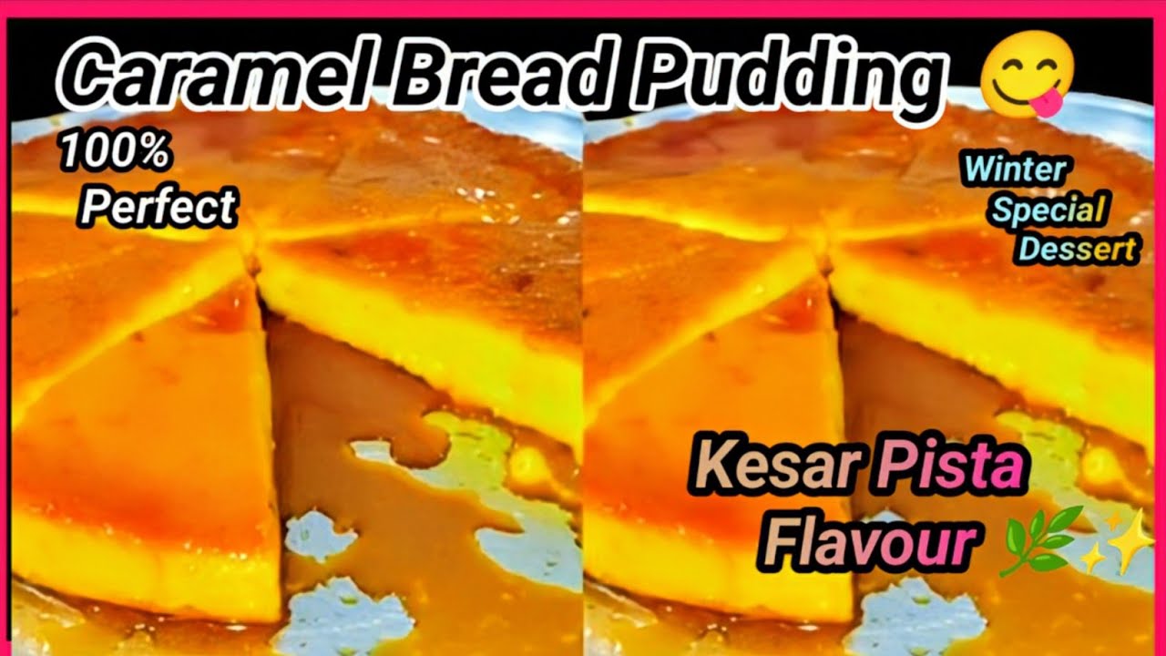 The Royal Dessert: Kesar Pista Bread Pudding | #kesarpistaflavour #puddinglovers