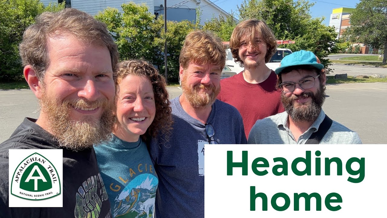 AT Thru Hike - Saying goodbye, settling at home, AND highs/lows of Maine