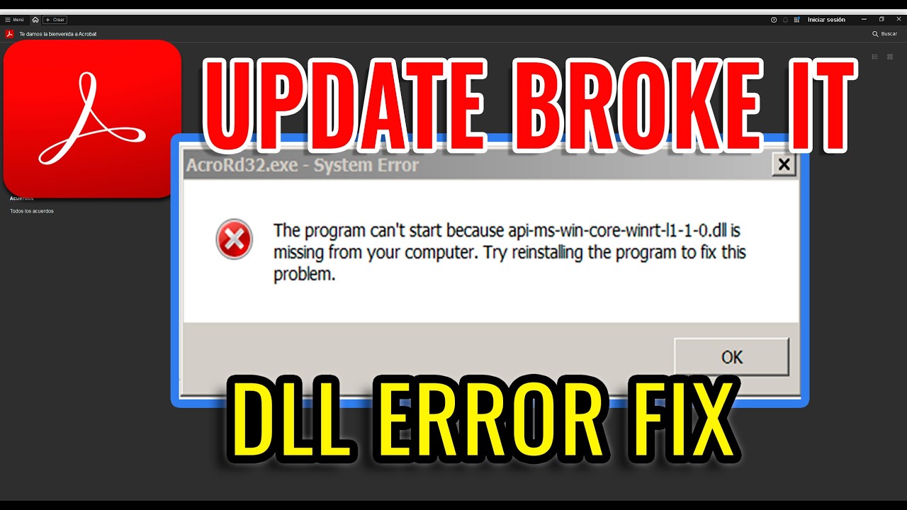Adobe Acrobat api-ms-win-core-winrt-l1-1-0.dll Error on Windows 7 &ndash; Fix the Broken Update