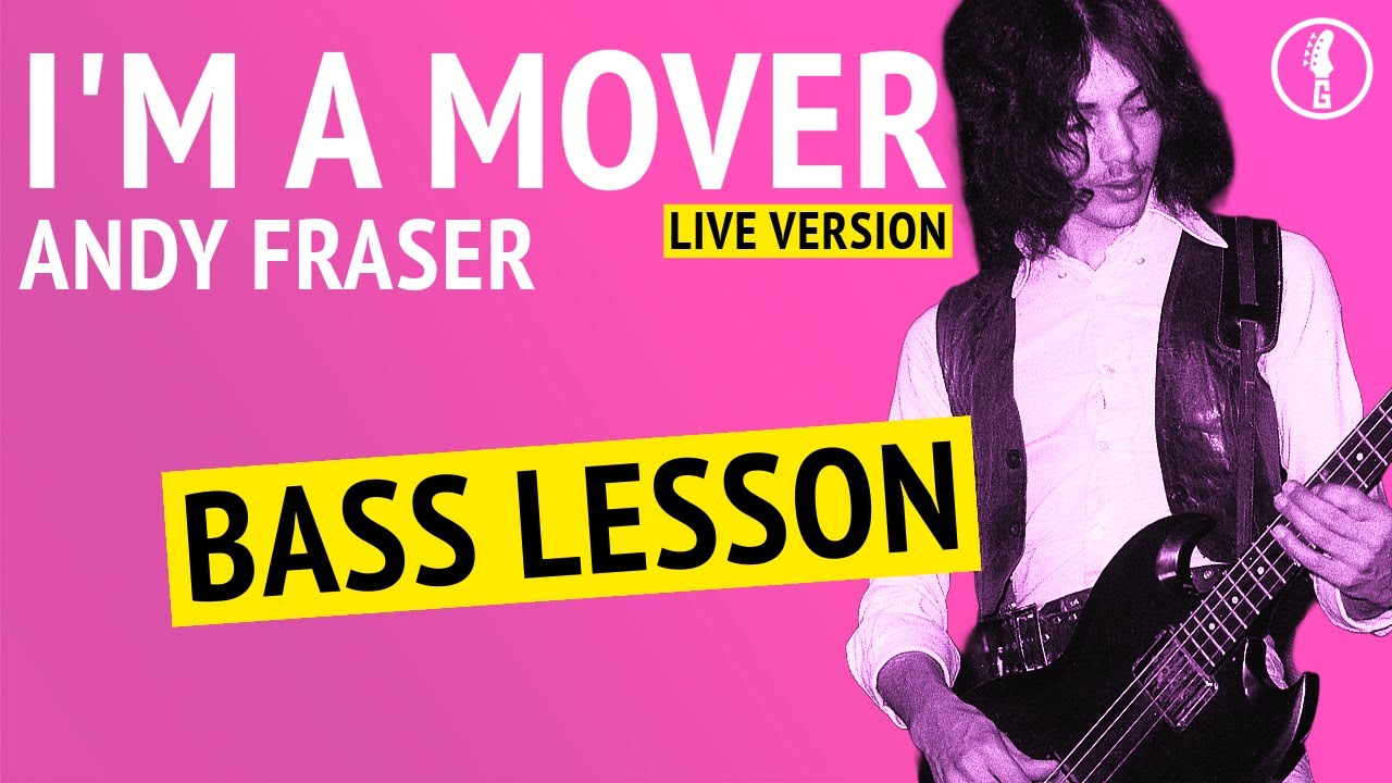 Learn Andy Fraser's Groovy Bass Line From  'I'm A Mover' by Free (No.284)