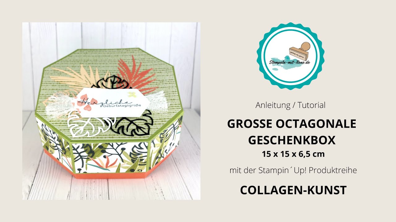 GROSSE OCTAGONALE GESCHENKBOX mit der Stampin´Up! Produktreihe COLLAGEN-KUNST