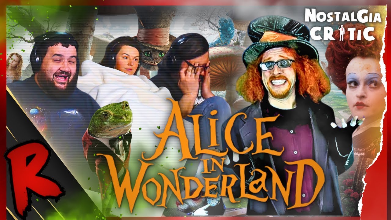 Alice in Wonderland (2010) - Nostalgia Critic 
