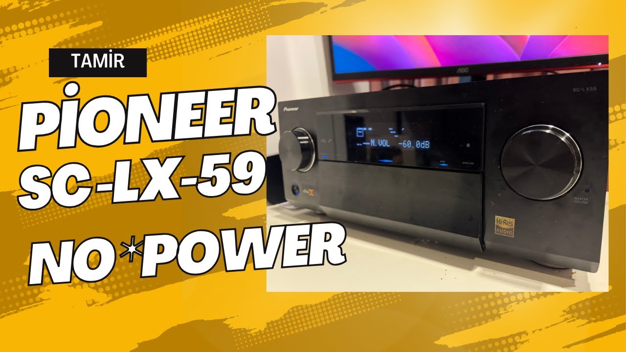 Pioneer vsx sc lx 59 protect no power  çalışmıyor repair #pioneer