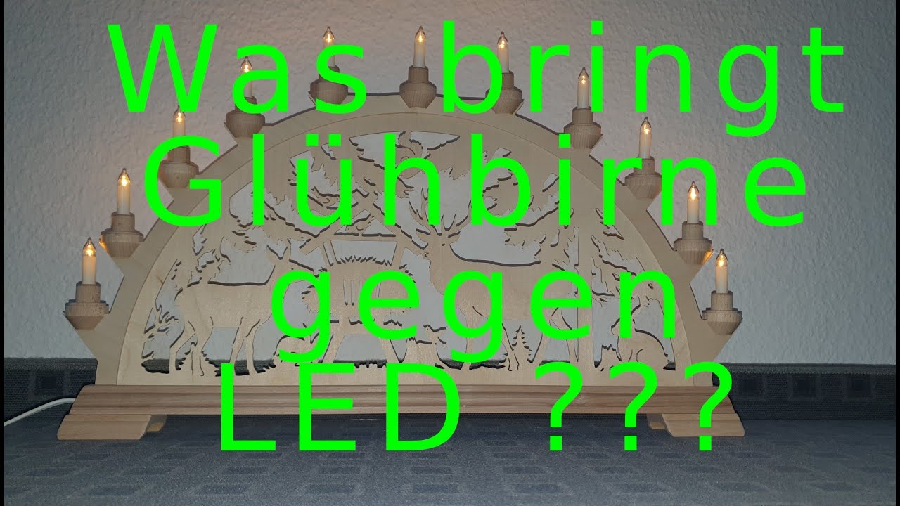 Schwibbogen auf LED Umrüsten #stromsparen #strompreise #led