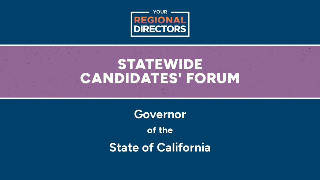 Statewide Candidates Forum: Executive Office (Governor)