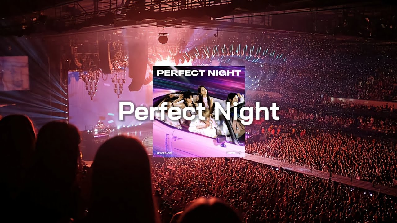 [콘서트체험] LE SSERAFIM (르세라핌) - Perfect Night Empty Arena ver