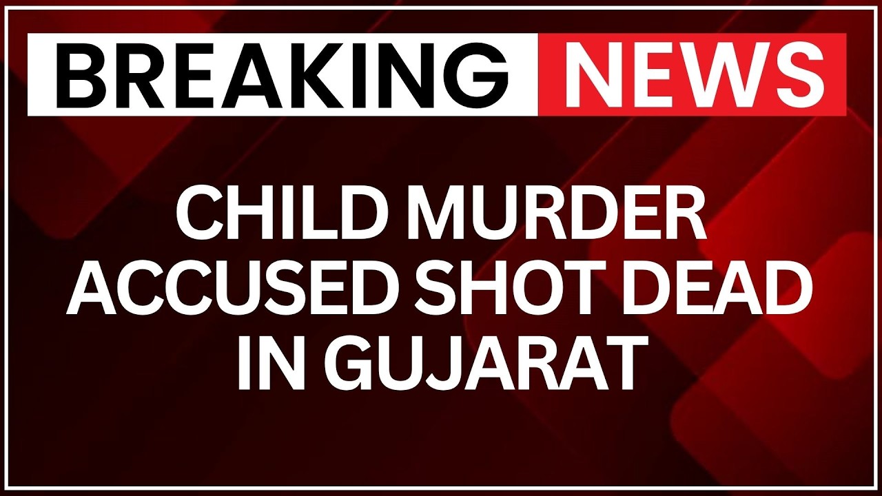 Gujarat Encounter: 4-Year-Old Girl Murder Accused Shot Dead During Alleged Escape Bid | NewsX