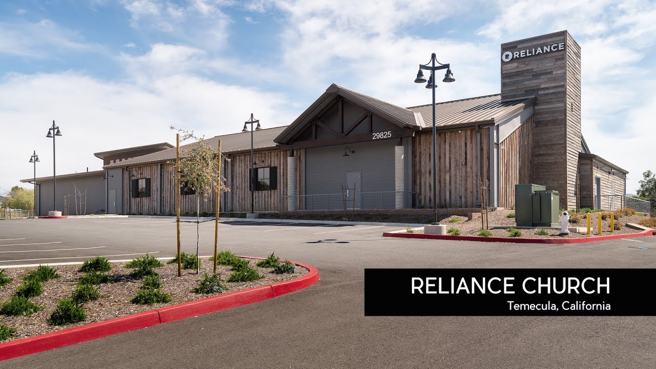 Reliance Church | Architecture Supporting Community #141 | Temecula, California