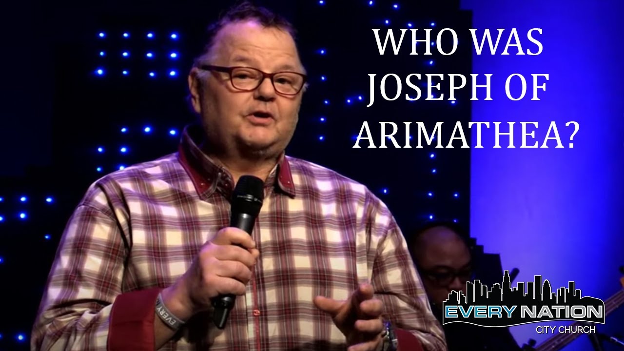 Joseph of Arimathea (POWERFUL REVELATION) | P. Jim Frazier