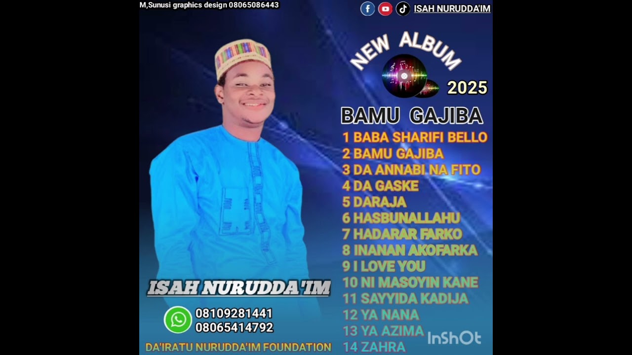 ISAH NURUDDA, IM -SABUWAR KASIDA-MAI TAKEN-BAMU GAJIBA