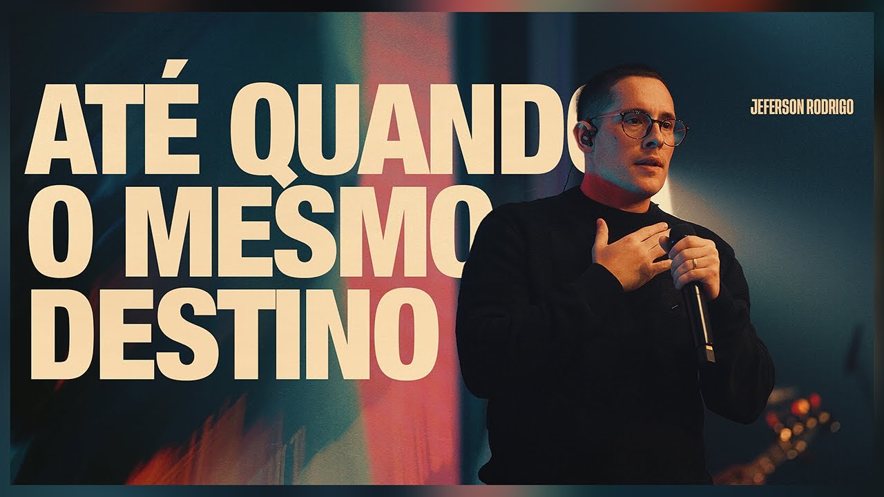 At&eacute; Quando O Mesmo Destino | Jefferson Costa | Ao Vivo Na Get Church Floripa
