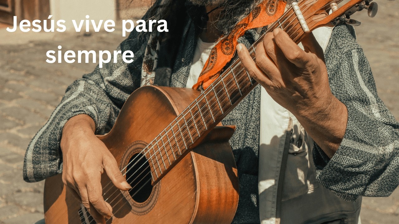 Jesús vive para siempre - Música Cristiana