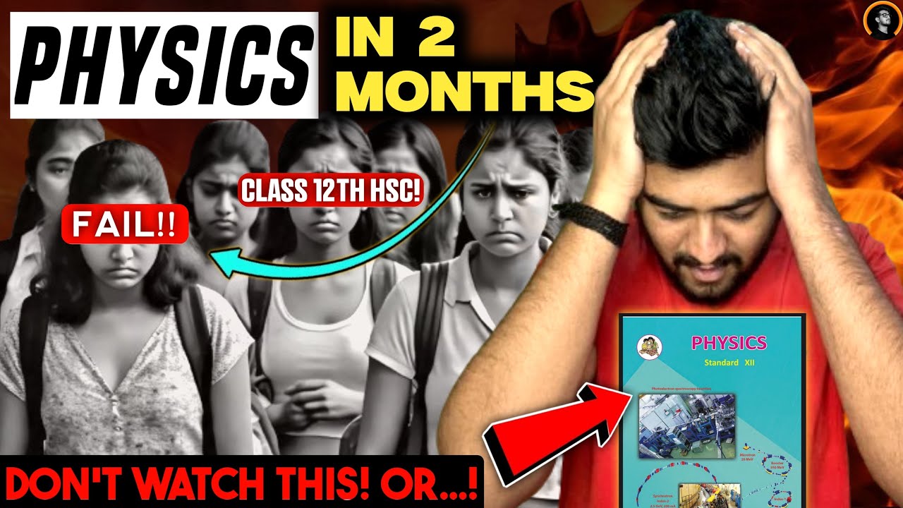 how to study physics class 12 boards 2025 | physics kaise padhe class 12th boards 2025 strategy hsc