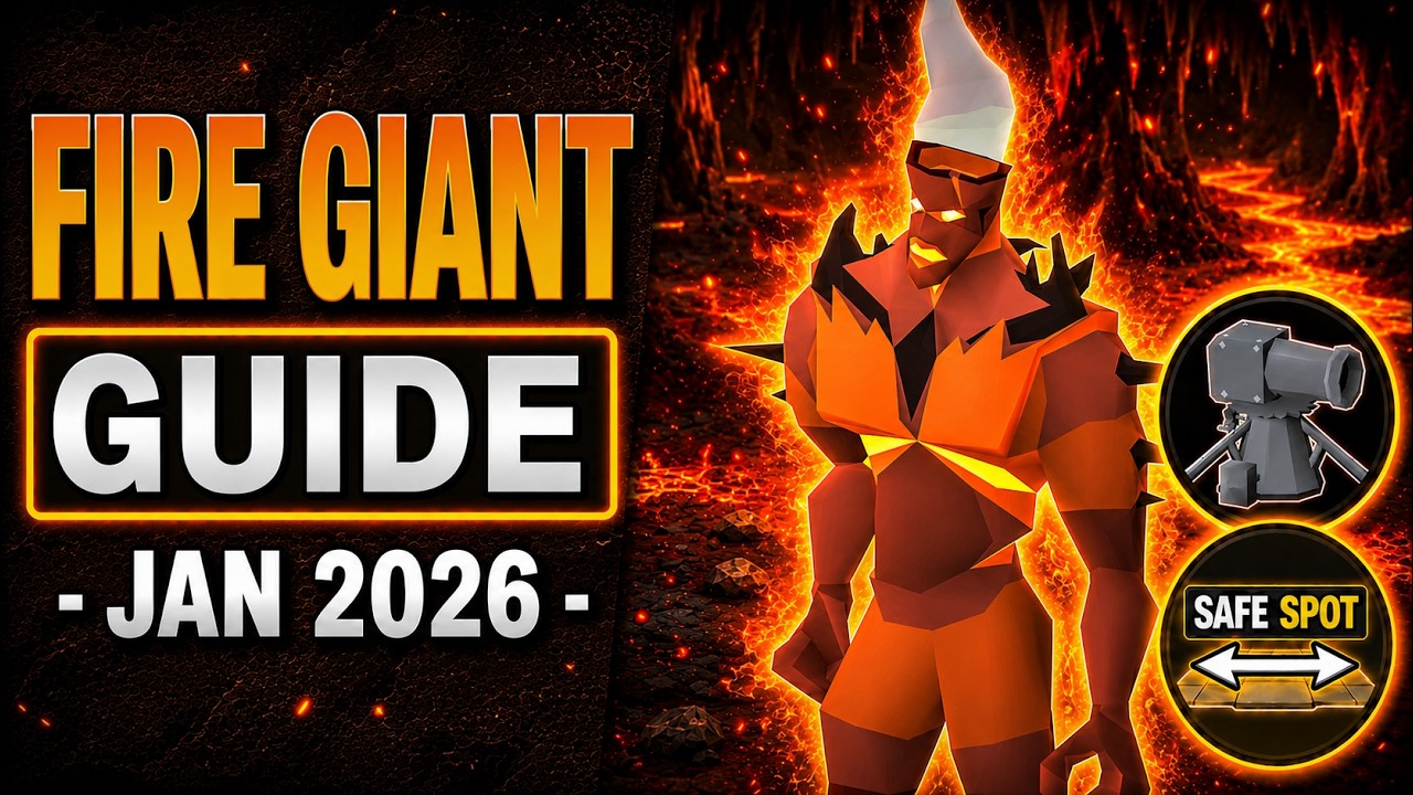 Fire Giant Guide OSRS  |  Jan 2026