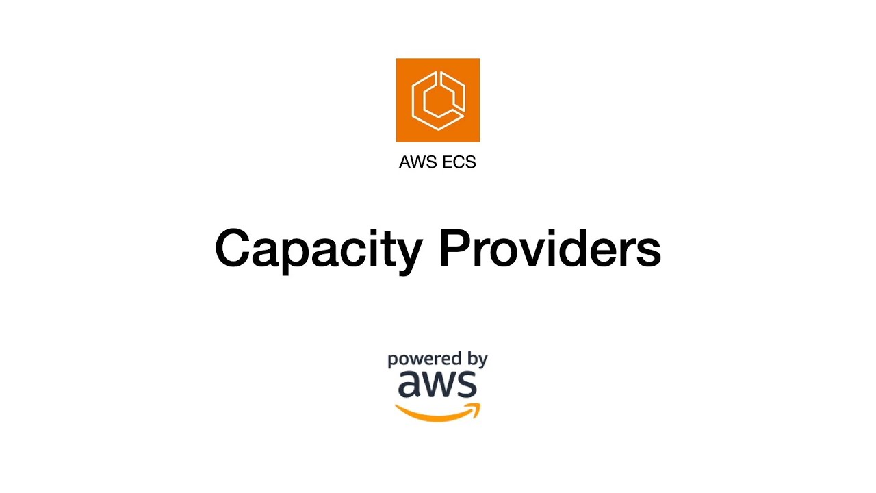 ECS Capacity Providers